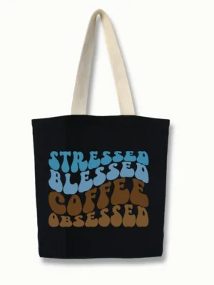 Stressed Blessed Coffee Obsessed - tote bags by Homesy Hues